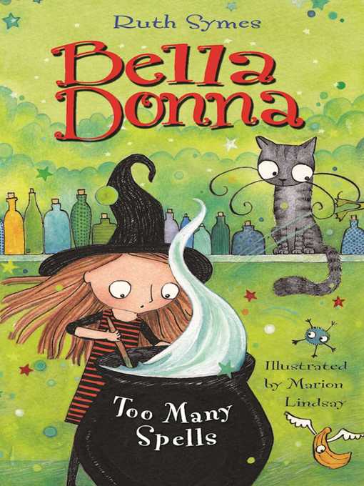 Title details for Bella Donna: Too Many Spells by Ruth Symes - Available